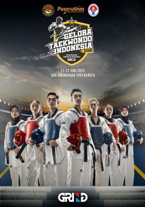 Kejuaraan GELORA TAEKWONDO INDONESIA CHAMPIONSHIP 2025 GRIND ti-goldeneratc.com